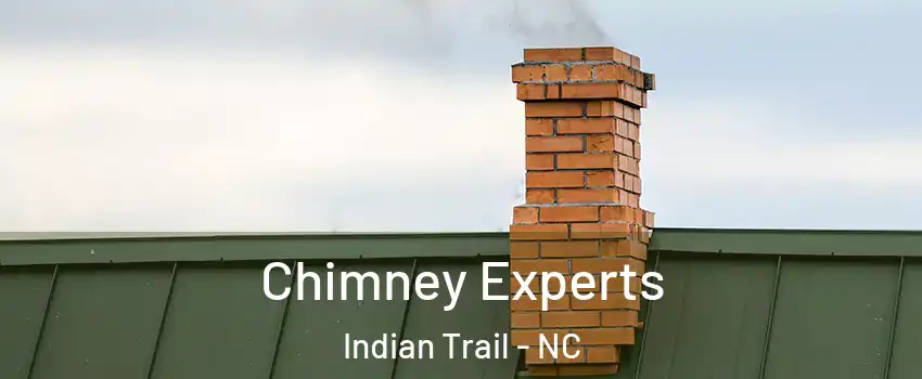  Chimney Experts Indian Trail - NC