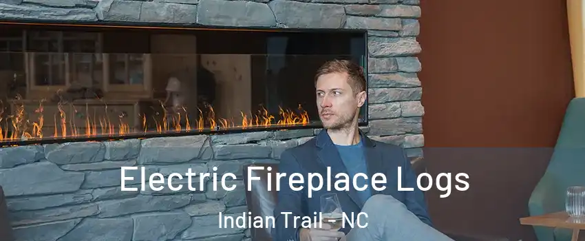  Electric Fireplace Logs Indian Trail - NC