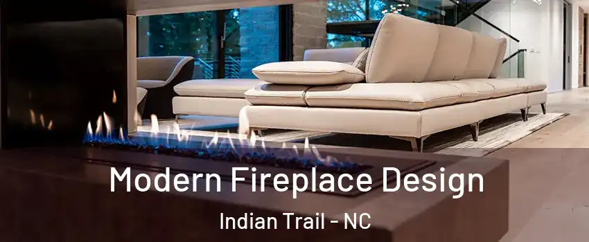  Modern Fireplace Design Indian Trail - NC